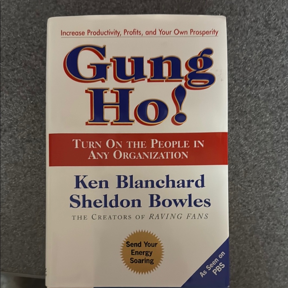 Gung Ho! by Ken Blanchard and Sheldon Bowles - White and Red Cover